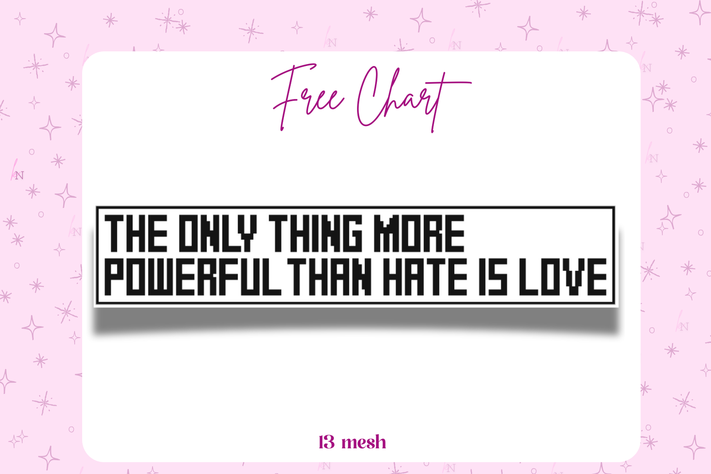 The Only Thing More Powerful Than Hate is Love - Free Chart